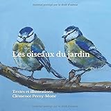 Les oiseaux du jardin (French Edition) by 