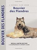 Bouvier des Flandres (Comprehensive Owners Guide) (French Edition)