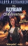 The Illyrian Adventure