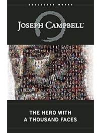 The Hero with a Thousand Faces (The Collected Works of Joseph Campbell)