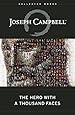 The Hero with a Thousand Faces (The Collected Works of Joseph Campbell)
