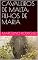 Livro CAVALEIROS DE MALTA: FILHOS DE MARIA