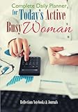 Image de Complete Daily Planner for Today's Active, Busy Woman