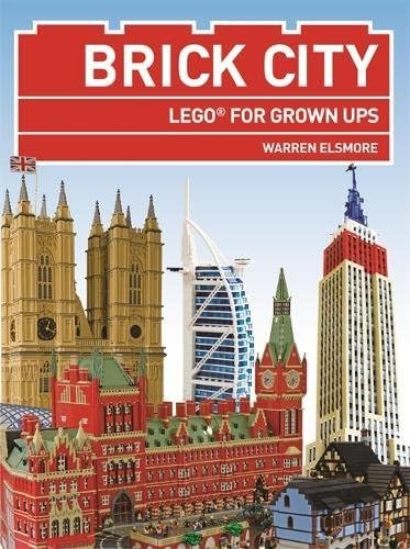 Brick City: LEGO for Grown-ups