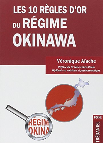 Les  10 règles d'or du régime Okinawa