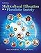 Multicultural Education in a Pluralistic Society (What's New in Curriculum & Instruction)