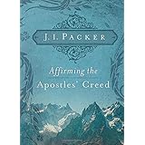 Affirming the Apostles' Creed