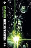 Green Lantern Terre-Un - Tome 1 (GREEN LANTERN TERRE-UN (1)) (French Edition) by 