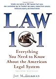 Law 101: Everything You Need to Know about the American Legal System, Jay M. Feinman, 0195179579