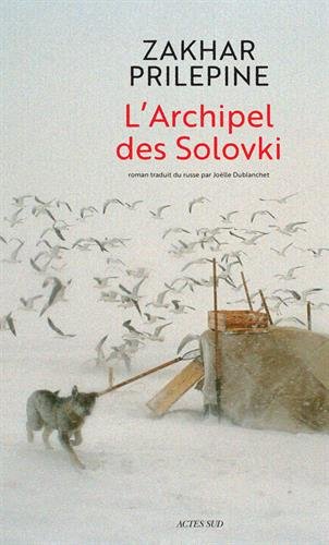 L'Archipel des Solovki [2 CDs]