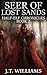 Seer of Lost Sands: A Tale of the Dwemhar (Half-Elf Chronicles Book 2)