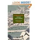 A Time of Gifts: On Foot to Constantinople: From the Hook of Holland to the Middle Danube (New York Review Books Classics)