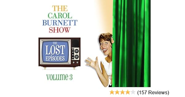 Watch The Carol Burnett Show The Lost Episodes Prime Video
