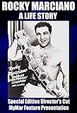 Rocky Marciano: A Life Story-SPECIAL EDITION DIRECTOR'S CUT
