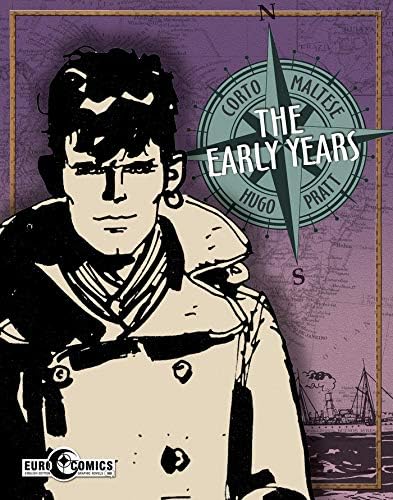 Corto Maltese GN: The Early Years
