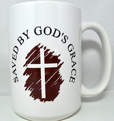 Saved By God's Grace Religious Inspirational 11-oz or 15-Oz Coffee Mug for a daily blessing Features Microwave-safe White Ceramic with Fade- Resistant Sublimated Design