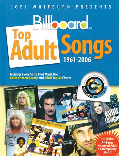 Joel Whitburn Presents Billboard Top Adult Songs 1961-2006 by 