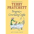 Dragons at Crumbling Castle: And Other Tales