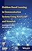 Problem-Based Learning in Communication Systems Using MATLAB and Simulink (IEEE Series on Digital & Mobile Communication)