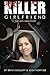 Killer Girlfriend: The Jodi Arias Story