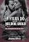 Livro A filha do meu melhor amigo : As consequências de te amar