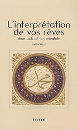 L' interprétation de vos rêves dans la tradition orientale