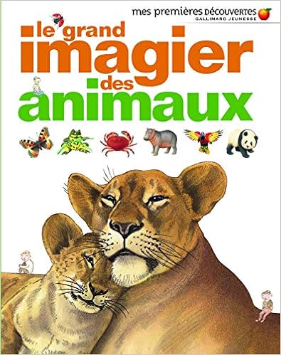 Le grand imagier des animaux Le grand imagier des animaux