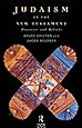 Judaism in the New Testament: Practices and Beliefs