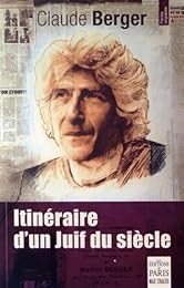 Itinéraire d'un Juif du siècle
