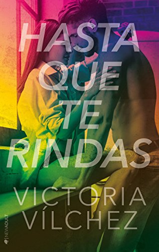 [E.B.O.O.K] Hasta que te rindas (Spanish Edition) K.I.N.D.L.E
