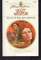 Time of the Temptress 0373102305 Book Cover