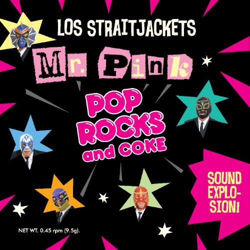 Mr Pink / Pop Rocks & Coke - S...