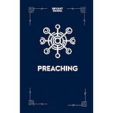 Preaching: Discipleship One Sermon at a Time (Discipleship Series)
