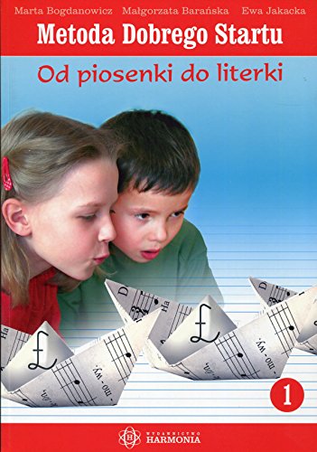 Metoda Dobrego Startu Od piosenki do literki czesc 1