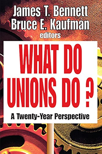 Download What Do Unions Do?: A Twenty-year Perspective (English Edition) PDF