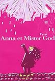 Anna et Mister God by