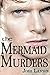 The Mermaid Murders (The Art of Murder)