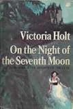 ON THE NIGHT OF THE SEVENTH MOON