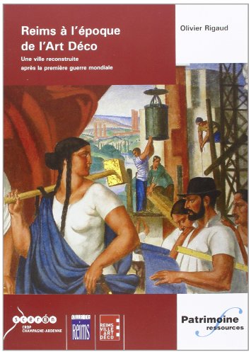 Reims à l'époque de l'Art Déco