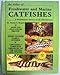 An Atlas of Freshwater and Marine Catfishes by 