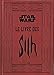 Star Wars Légendes : Le livre des Sith : Les secrets du côté obscur by 