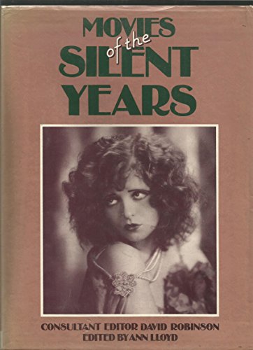 "Movies of the Silent Years" av Ann Lloyd