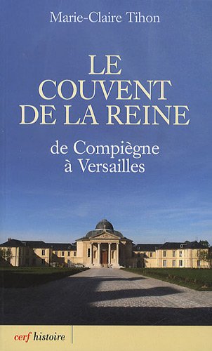 Le  couvent de la reine