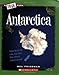 Antarctica (True Book: Geography: Continents)