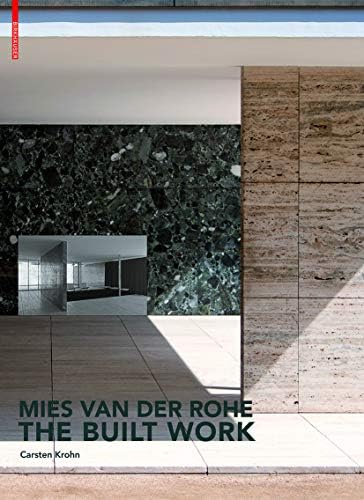 Mies Van Der Rohe: The Art of Structure: Blaser, Werner