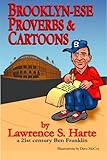 Brooklyn-ese Proverbs & Cartoons by
