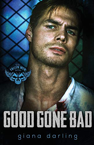 Good Gone Bad: An Age Gap MC Romance (The Fallen Men, Book 3)