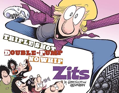 Zits Unzipped: Sketchbook #5 (Volume 7): Scott, Jerry, Borgman
