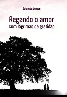 Livro Regando o Amor