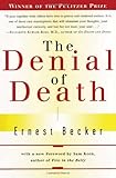 The Denial of Death